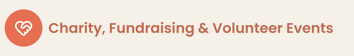 Charity, Fundraising & Volunteer Events
